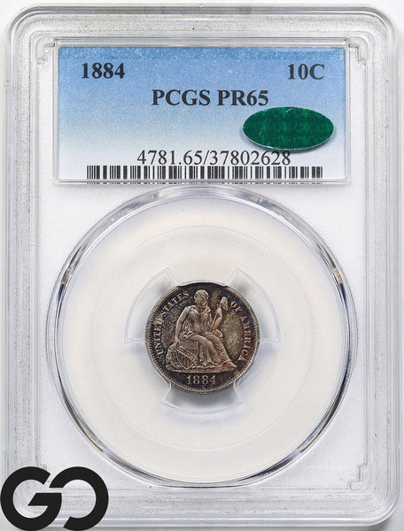 1884 Seated Liberty Dime PROOF PCGS / CAC PR-65 ** GORGEOUS RAINBOW TONING!!