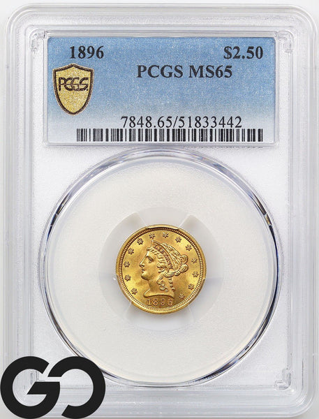 1896 $2.5 Gold Quarter Eagle, Gold Liberty PCGS MS-65 ** BEAUTIFUL COIN!