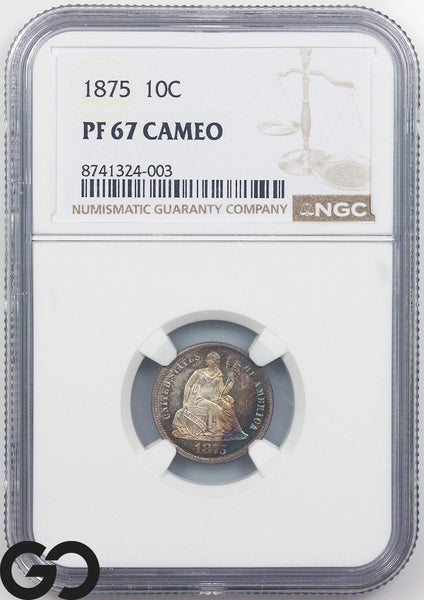 1875 Seated Liberty Dime, CAMEO PROOF, NGC PR 67 CAM ** Stunning Color, PQ!