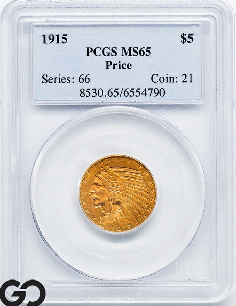 1915 Gold Half Eagle, $5 Indian Head PCGS MS 65, Gem Creamy Lustrous Surfaces